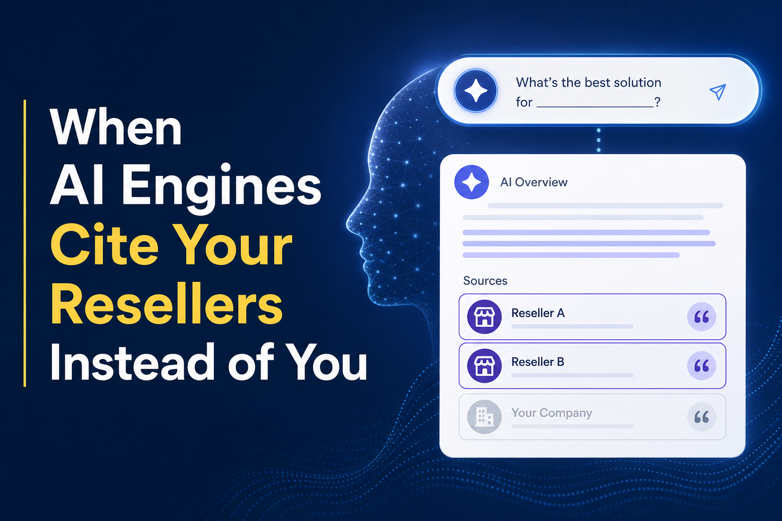 Social share image for When AI Engines Cite Your Resellers Instead of You
